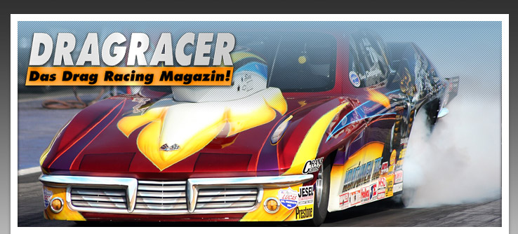 DRAGRACER - Das Drag Racing Magazin!